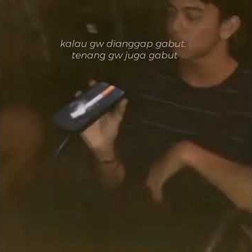 STORY WA || DIANGGAP GABUT 🍻🔥 #STORYWA #9DETIK