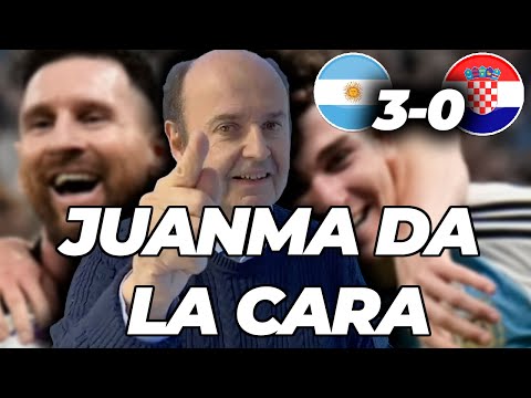 🇦🇷ARGENTINA: JUANMA DA LA CARA *Argentina 3-0 Croacia*
