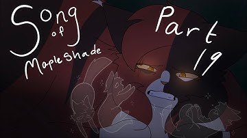 song of mapleshade MAP | part 19