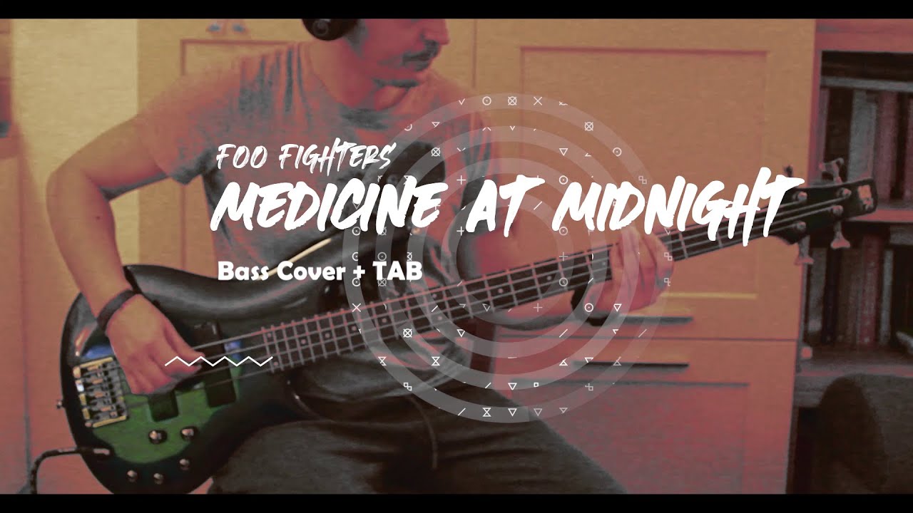 Medicine At Midnight - Foo Fighters (bass cover + tab)