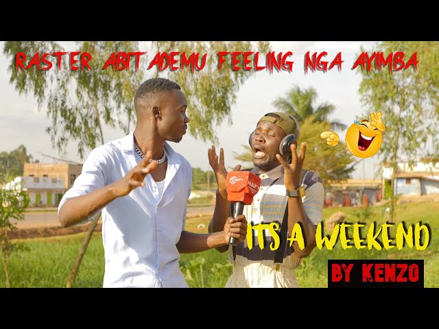 #Weekend - #EddyKenzo  #Mchafy Raster is this how it was sang class=