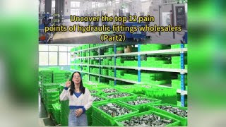 Unlocking Efficiency: Solving Hydraulic Adapter Manufacturers' 12 Pain Points