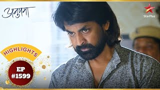 Raghav हआ Jail स रह Ep.1599 Highlights Anupama Mon-Sun 10Pm