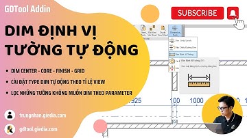 DIM ĐỊNH VỊ TƯỜNG TRONG REVIT VỚI GDTOOL