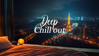 Deep Night Chillout  Ambient Chillout Lounge Relaxing Music  Lounge Music for Good Mood