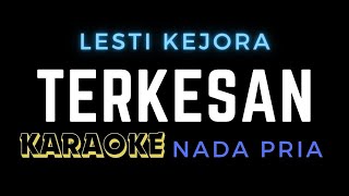 KARAOKE TERKESAN - LESTI ( NADA PRIA )