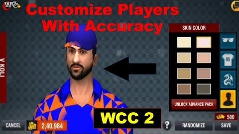 How to customize players in WCC 2 with Accuracy | Gaming Home