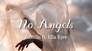 bastille, ella eyre- no angels (lyric video)