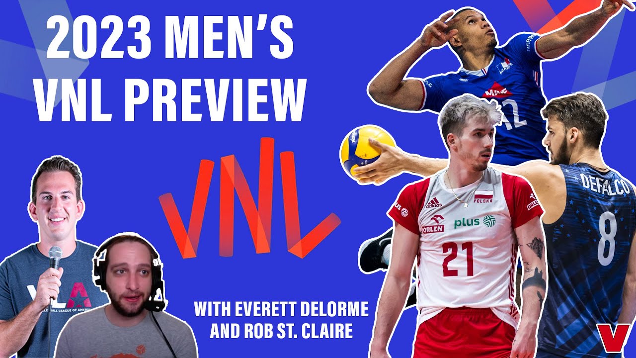 2023 MEN'S VOLLEYBALL NATIONS LEAGUE PREVIEW YouTube