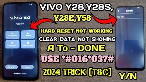 HARD RESET NOT WORKING/Vivo Y28,Y28s,Y28e,Y58 CLEAR Data Not showing😞PIN PATTERN कैसे Remove करें 🔥