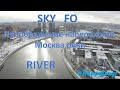 Преображение набережной Москва реки. Строительство ЖК RiverSky и FoRiver.