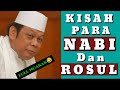 Kisah para nabi dan rosul alm kh zainudin mz