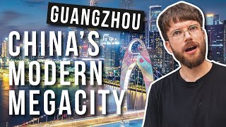 Guangzhou: a surprisingly modern Chinese city