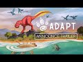 Adapt  official announce trailer