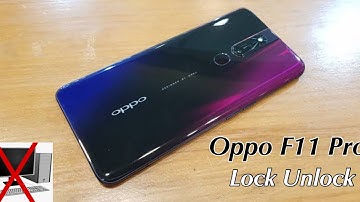 Oppo f11 pro hard reset | pattern pin unlock without pc
