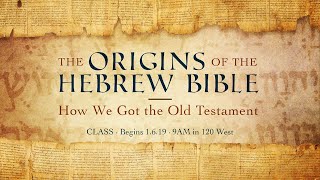 The Old Testament Manuscripts | Origins of the Hebrew Bible | Jeff