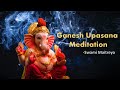 Ganesh upasana meditation