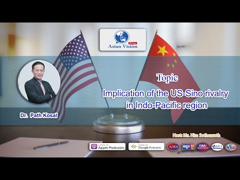 Topic: Implications of US-Sino rivalry for Indo-Pacific Region