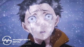 Rezero - Requiem Of Silence Kayou. Remix