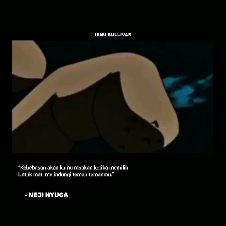 Story wa kata kata anime Naruto || Neji Hyuga