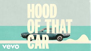 Corey Kent - Hood of That Car (Official Lyric Video)