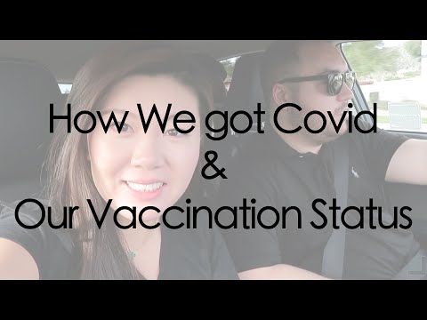 我们如何得新冠的和我们打疫苗了吗？