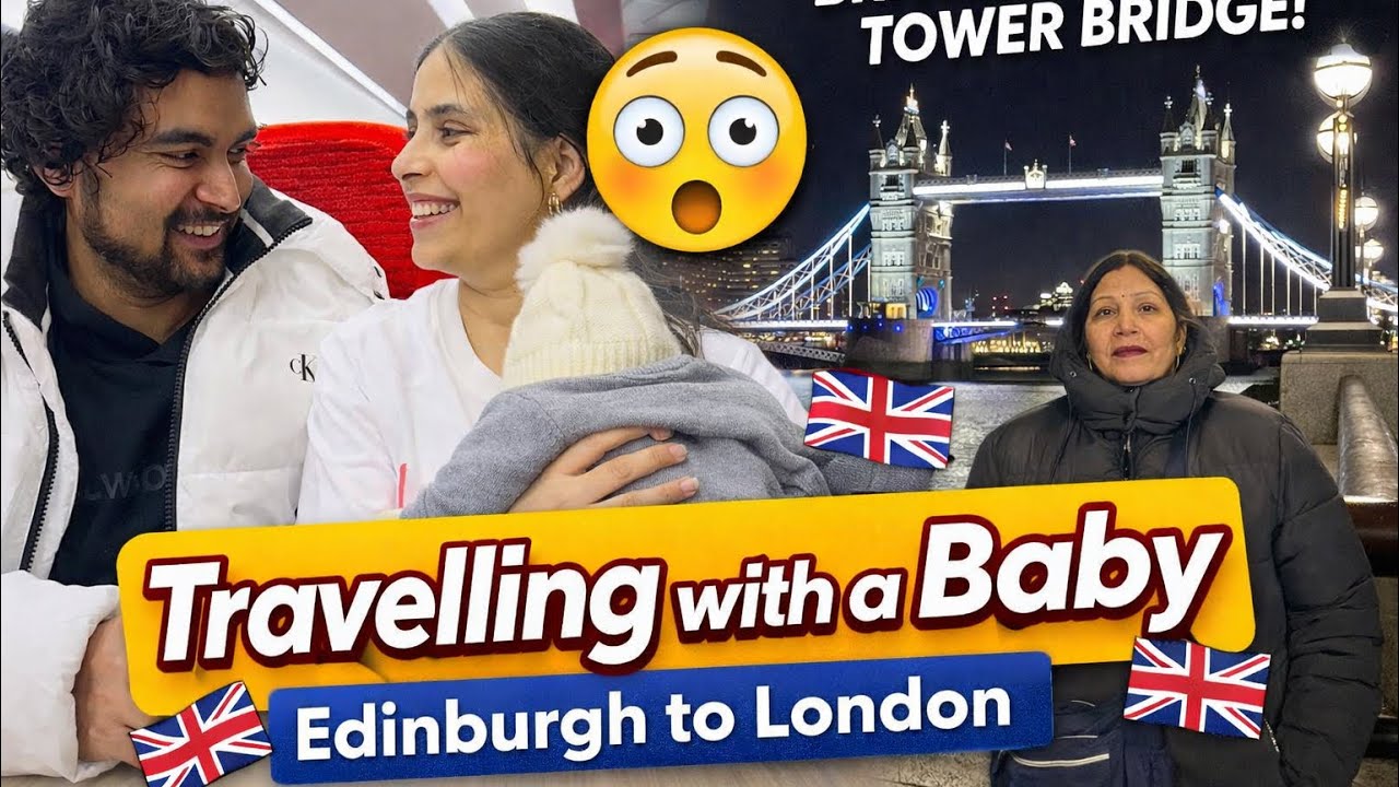 Edinburgh to London with a Newborn 👶 | First Train Journey + British Museum & Tower Bridge