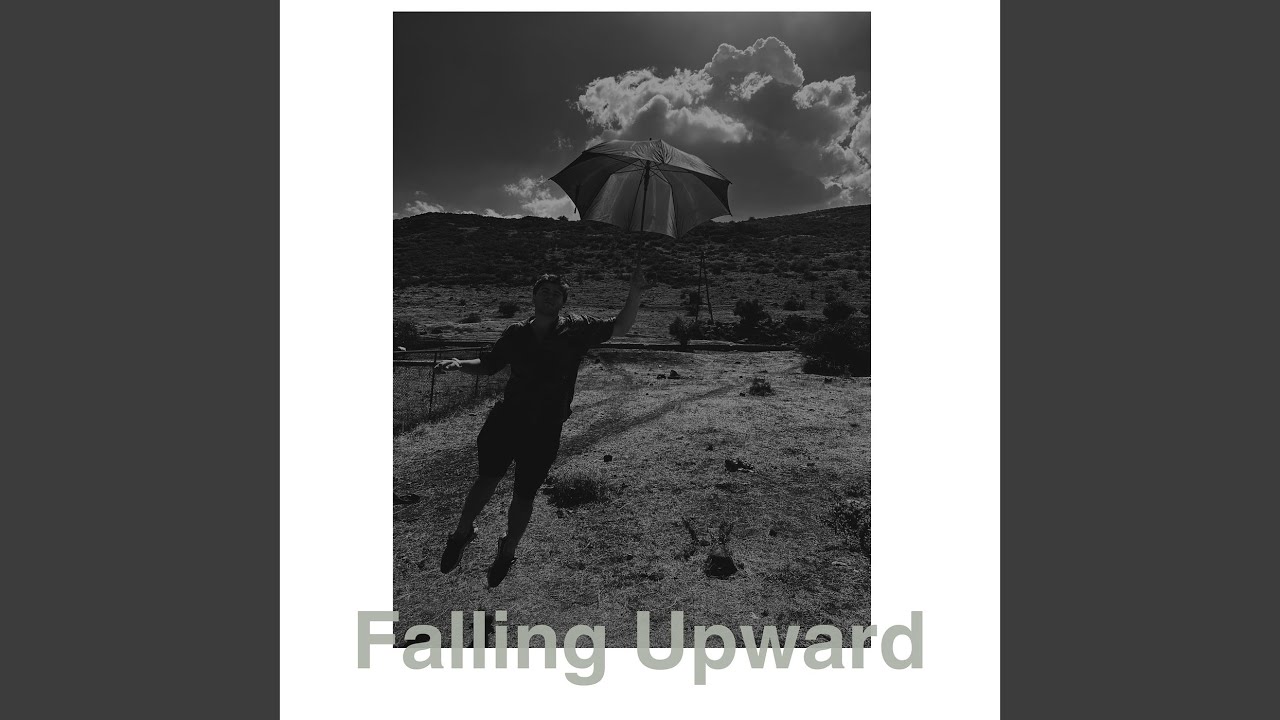 Falling Upward adlı videoyu YouTube'da izle Falling Upward adlı videoyu YouTube'da izle