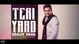 Teri Yaad ( Audio Song) | Ranjit Rana | Punjabi Song Collection | Speed Records