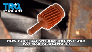 How to Replace Speedometer Drive Gear 1995-2001 Ford Explorer