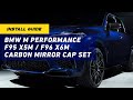 INSTALL GUIDE: BMW M Performance F95 X5M / F96 X6M Carbon Mirror Cap Set