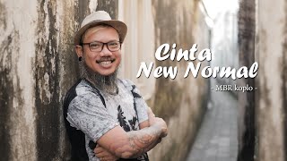 CINTA NEW NORMAL - MBR koplo