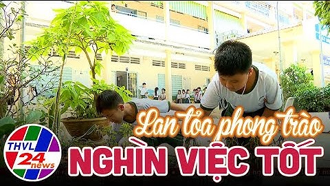 Lan tỏa phong trào “Nghìn việc tốt”
