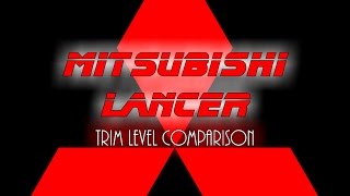 Match Highlights Mitsubishi Lancer Trim Level Comparison