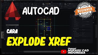 Famous How to Explode Xref in AutoCAD Net Worth