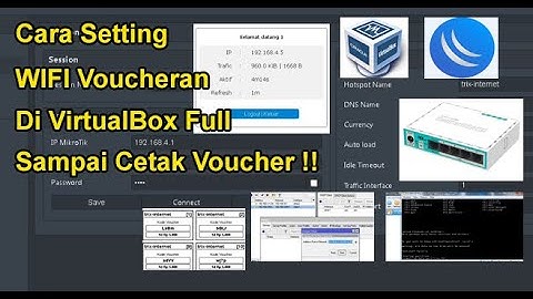 Cara Setting WIFI Voucheran di VirtualBox Full Sampai Cetak Voucher !!