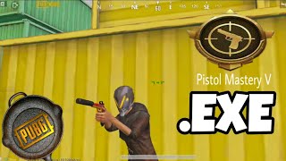 Pistol .Exe Pistol Mastery V Pubg .Exe Cyxvidal Mobile