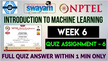 Introduction To Machine Learning -  Week 6 Answers Solution 2022 | NPTEL | SWAYAM