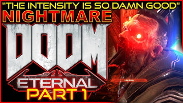 DOOM ETERNAL BEGINS! NIGHTMARE | Mission 1: Hell On Earth (Part 1)