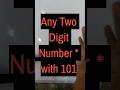 Any Two Digit Number Multiple with 101 #ssc #ssccgl #sscchsl #sscsteno #tnpsc #rrb #rrbntpc
