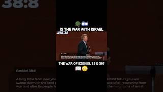 Is The War With Israel The War Of Ezekiel 38 & 39?🇮🇱😳