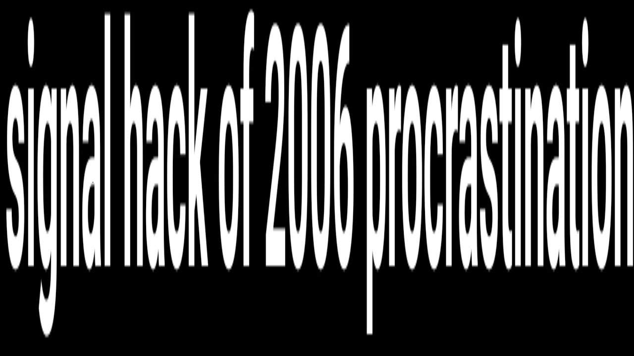 Signal hack of 2006 procrastination (footage found on eBay)