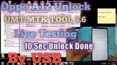 Oppo A12 CPH2083 Unlock  Live Testing Video UMT MTK TOOL 3.6 Latest Update 2021