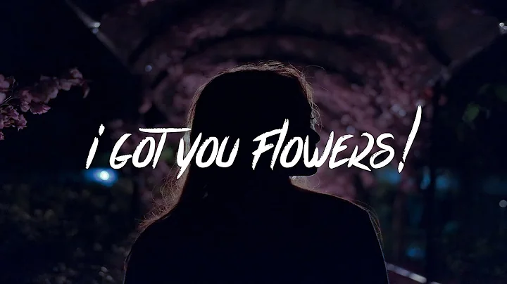 LoveJSan - i got you flowers! (Lyrics) - DayDayNews