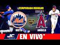 🔴 METS VS ANGELS EN VIVO ⚾ NARRACIÓN 🎤 JUEGO 1 - TEMPORADA 2026 🏆 - JC SPORTS