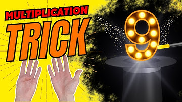 MULTIPLICATION TABLE TRICK: How to Multiply by 9 Using Your Hands