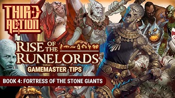 Rise of the Runelords GM Tips! Book 4: Fortress of the Stone Giants