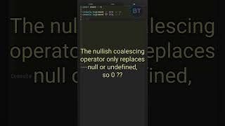 Nullish Coalescing vs OR – What’s the Difference? #javascript