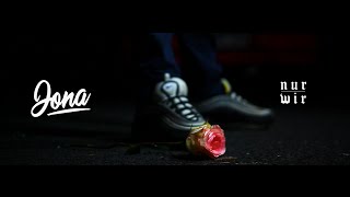 Jona - Nur Wir [Official Music Video]