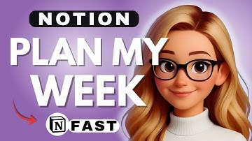 How I Plan My Week in Notion - 2025
